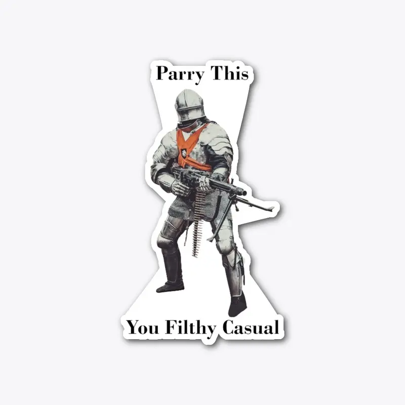 Parry this you filthy casual