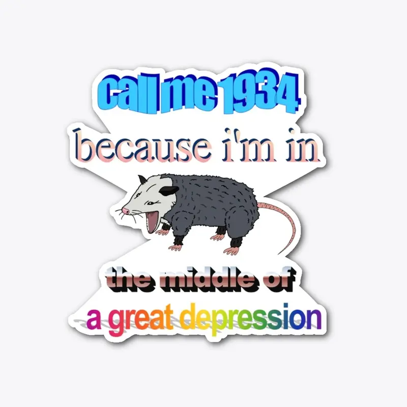 Call meme 1934 Opossum meme